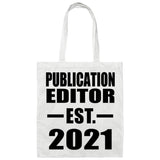 Publication Editor Established EST. 2021 - Tote Bag White