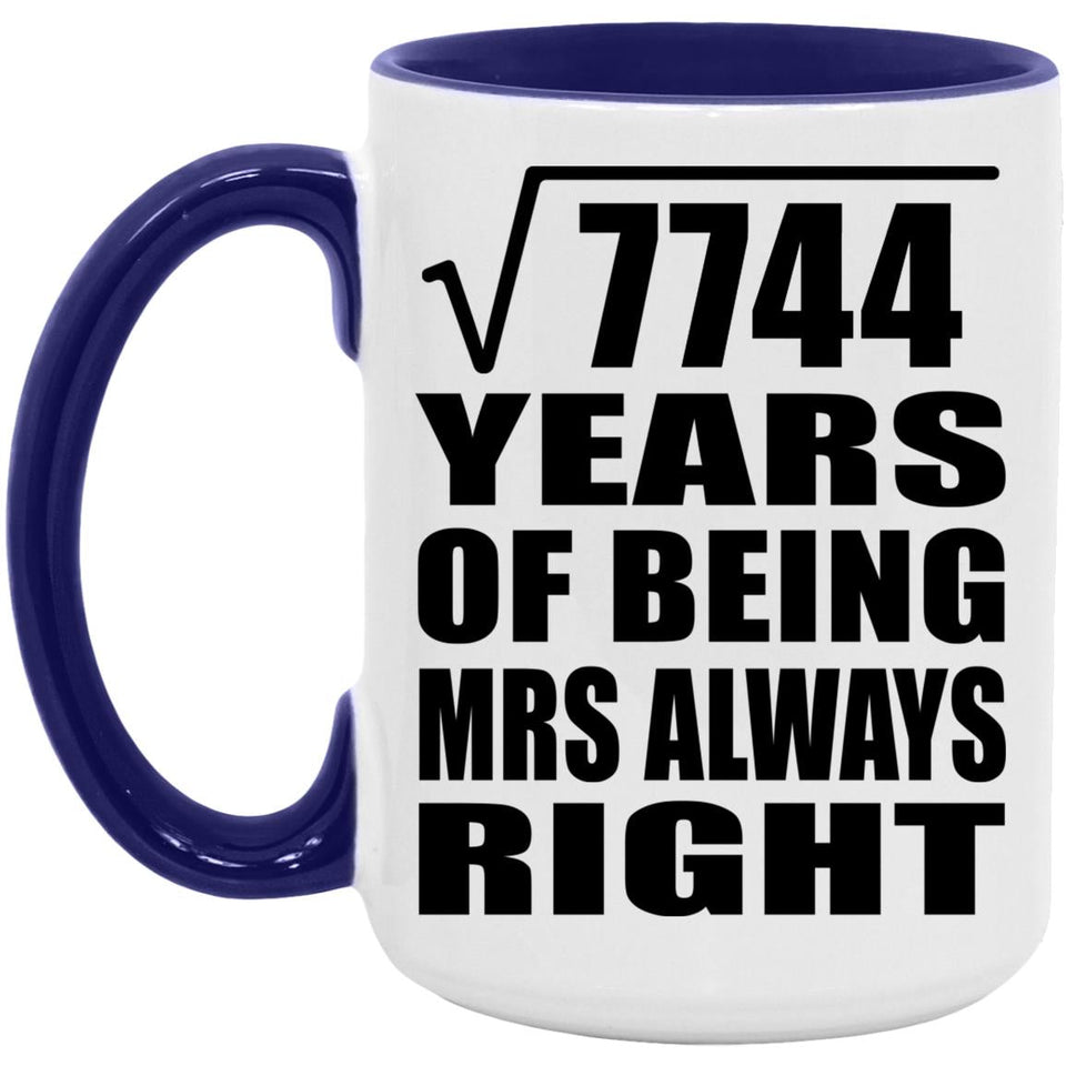 88th Anniversary Square Root of 7744 Years Mrs Always Right - 15oz Accent Mug Purple