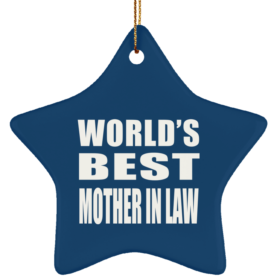 World's Best Mother In Law - Star Ornament