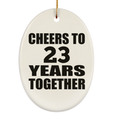 23rd Anniversary Cheers To 23 Years Together - Oval Ornament