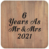 6 Years As Mr & Mrs 2021 - Drink Coaster C