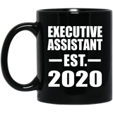 Executive Assistant Established EST. 2020 - 11oz Coffee Mug Black