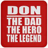 Don The Dad The Hero The Legend - Drink Coaster