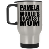 Pamela World's Okayest Mum - Silver Travel Mug