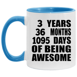 3rd Birthday 3 Years 36 Months 1095 Days Of Awesome - 11oz Accent Mug Blue