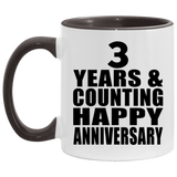 Happy 3rd Anniversary 3 Years & Counting - 11oz Accent Mug Black