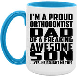 Proud Orthodontist Dad Of Awesome Son - 15oz Accent Mug Blue