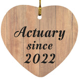 Actuary Since 2022 - Heart Ornament C