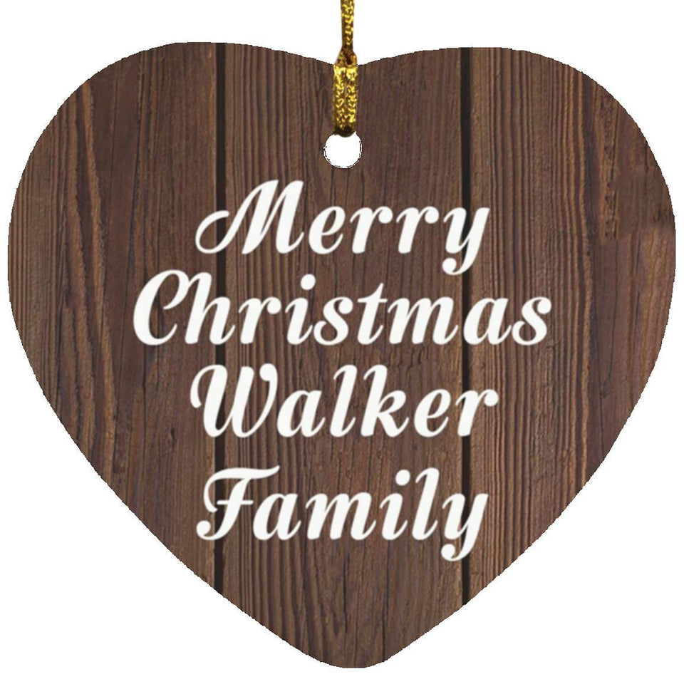 Merry Christmas Walker Family - Heart Ornament D