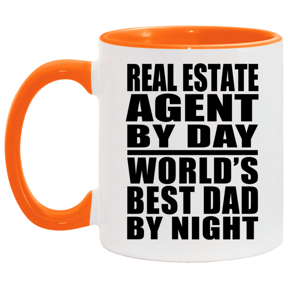 Real Estate Agent By Day World's Best Dad By Night - 11oz Accent Mug Orange