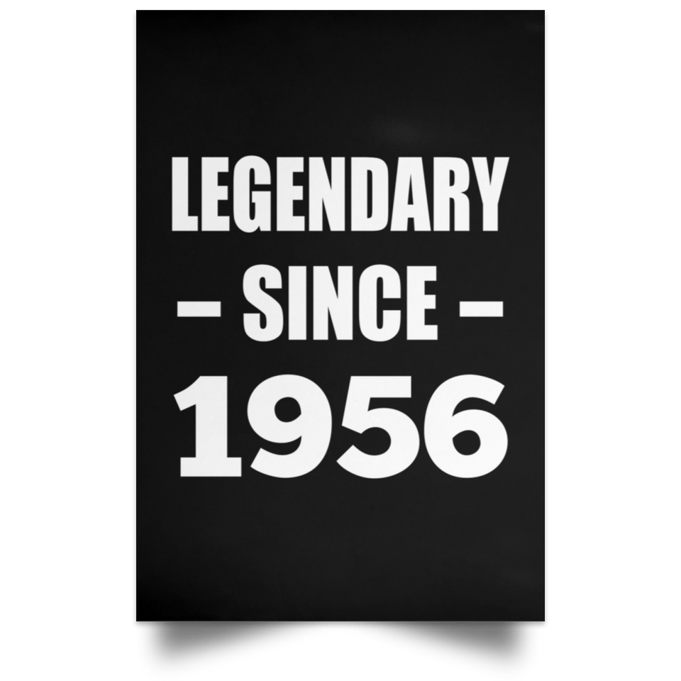 68th Birthday Legendary Since 1956 - Poster Portrait
