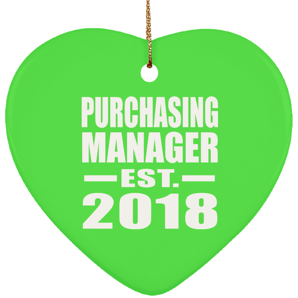 Purchasing Manager Established EST. 2018 - Heart Ornament