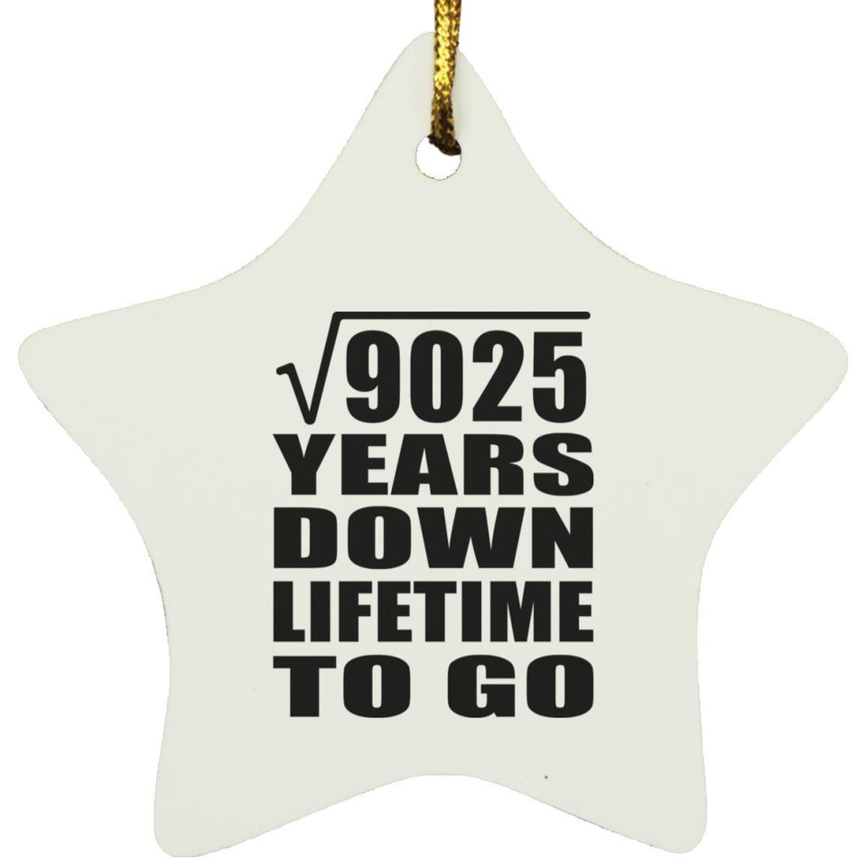 95th Anniversary Square Root of 9025 Years Lifetime To Go - Star Ornament