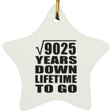 95th Anniversary Square Root of 9025 Years Lifetime To Go - Star Ornament
