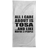 All I Care About Is Tosa - Hand Towel