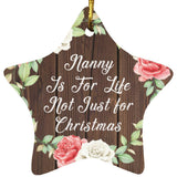 Nanny Is For Life, Not Just For Christmas - Star Ornament A