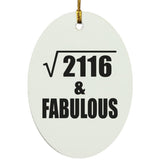 46th Birthday Square Root of 2116 & Fabulous - Oval Ornament