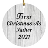 First Christmas As Father 2021 - Circle Ornament F
