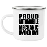 Proud Automobile Mechanic Mom - 12oz Camping Mug