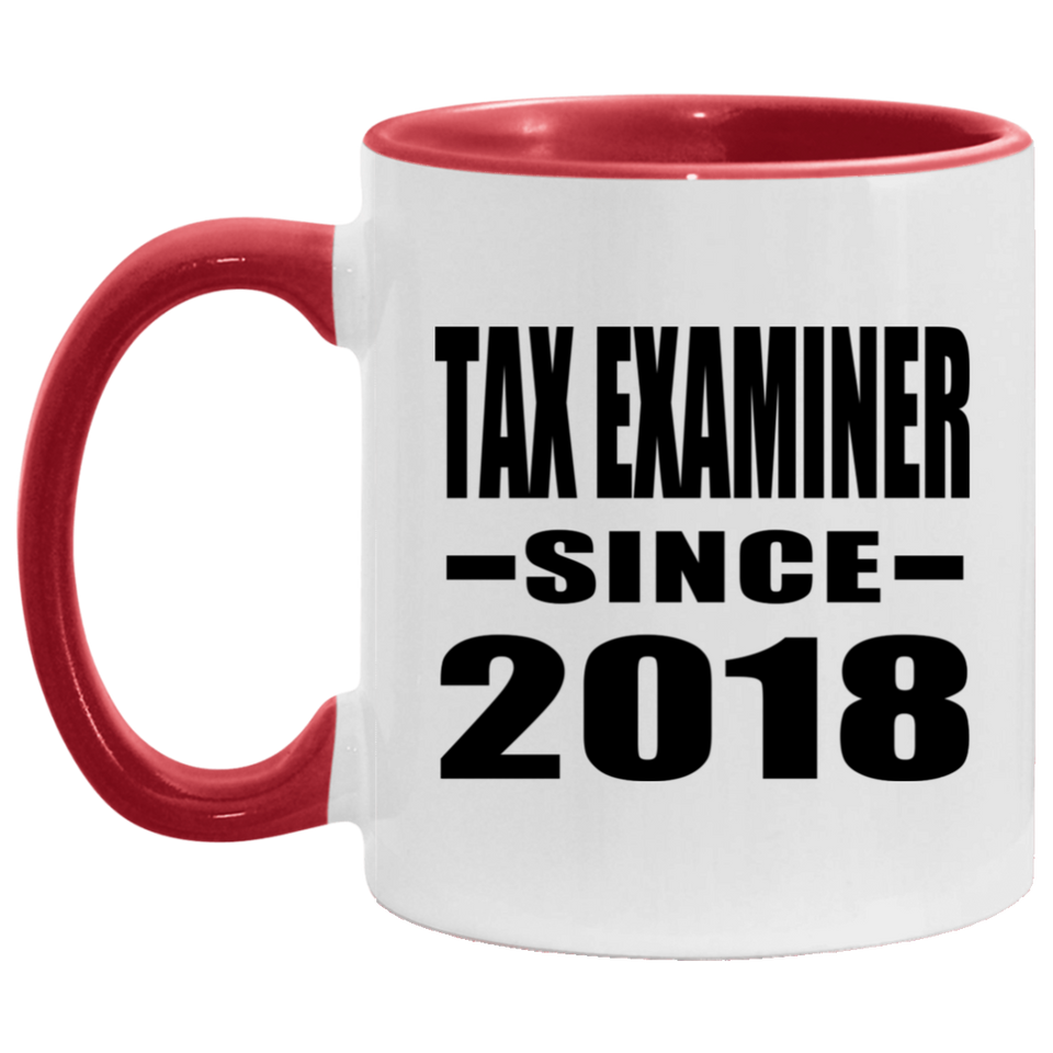 Tax Examiner Since 2018 - 11oz Accent Mug Red
