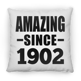 122nd Birthday Amazing Since 1902 - Throw Pillow