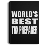 World's Best Tax Preparer - Canvas Portrait