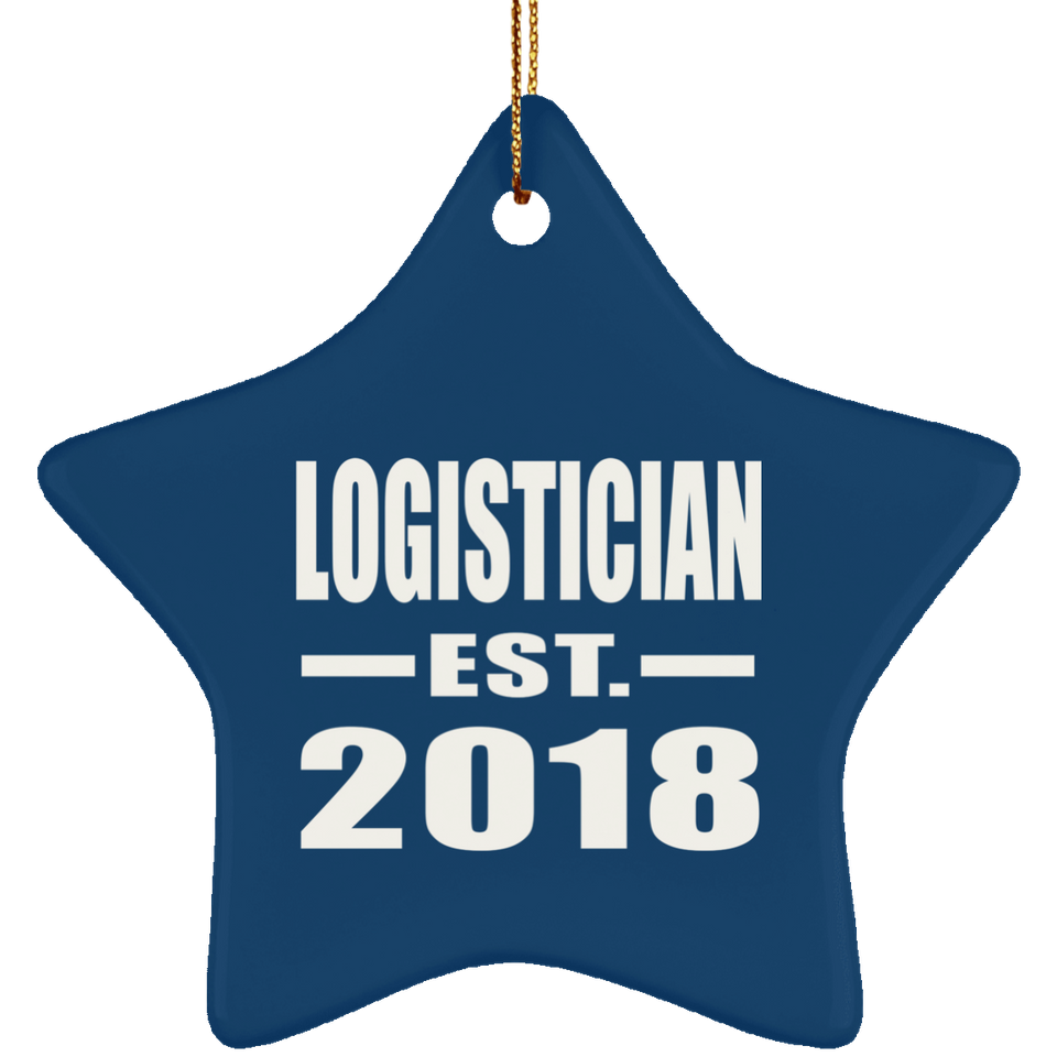 Logistician Established EST. 2018 - Star Ornament