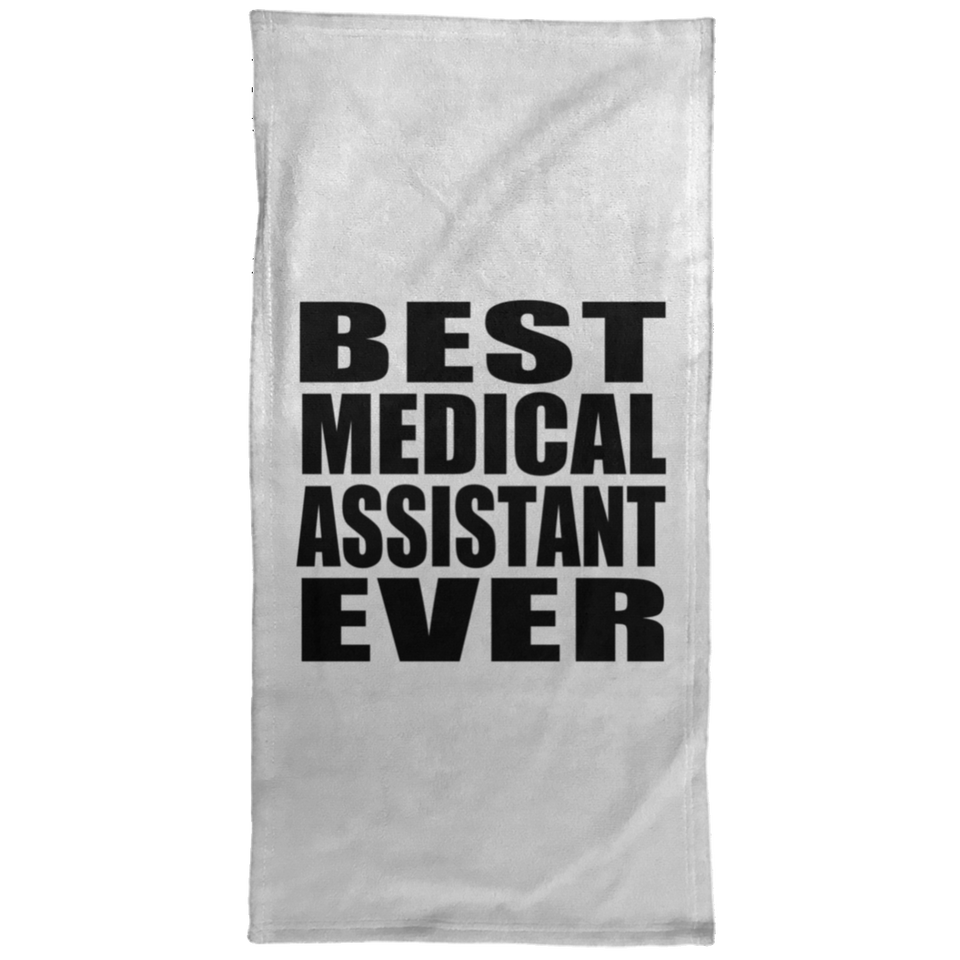 Best Medical Assistant Ever - Hand Towel