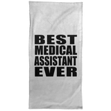 Best Medical Assistant Ever - Hand Towel