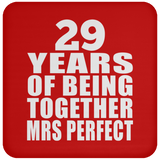 29th Anniversary 29 Years Of Being Mrs Perfect - Coaster