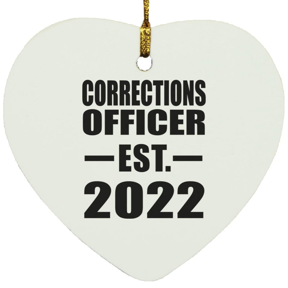 Corrections Officer Established EST. 2022 - Heart Ornament