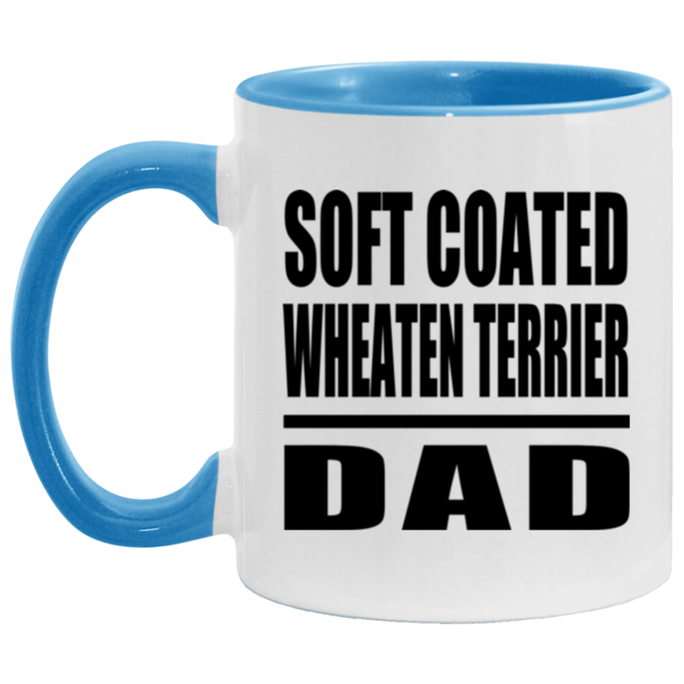Soft Coated Wheaten Terrier Dad - 11oz Accent Mug Blue