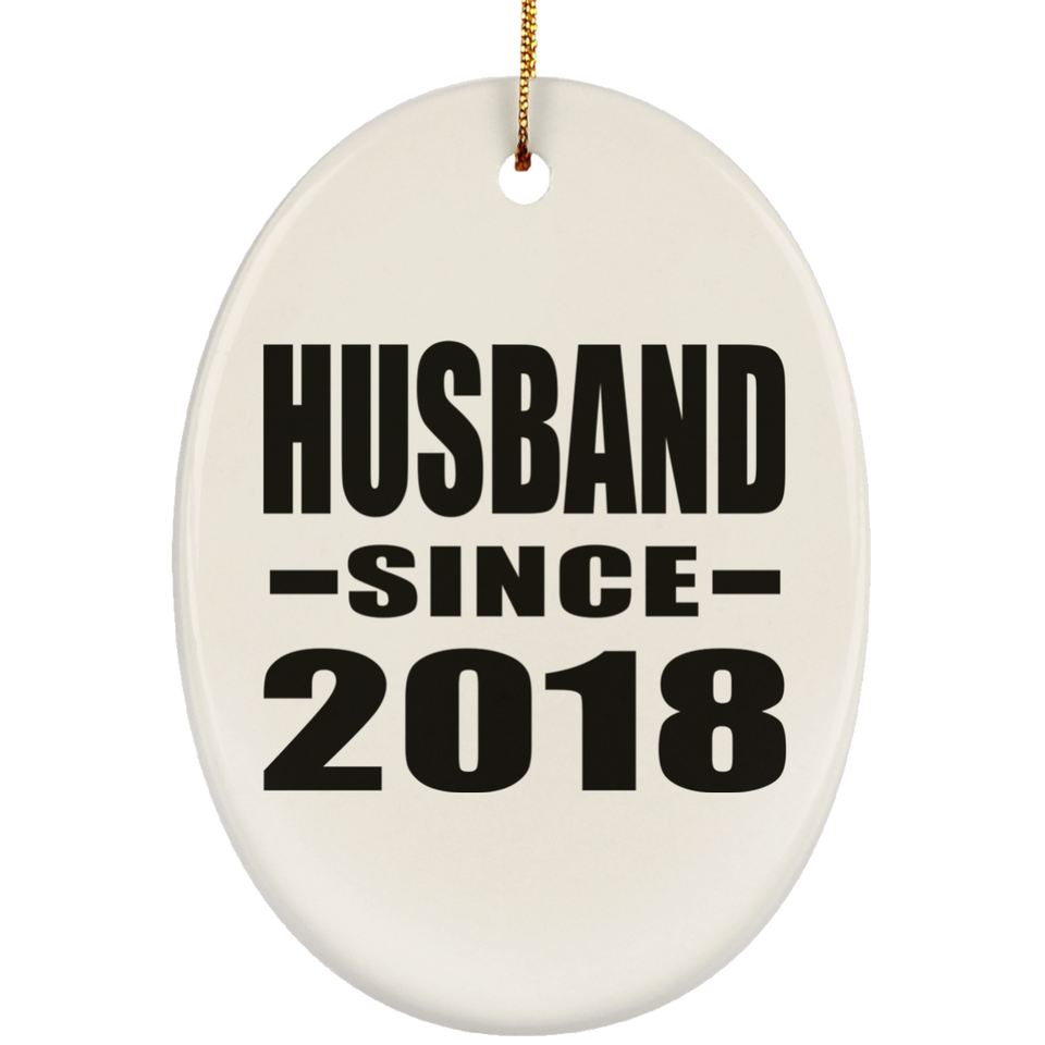 Husband Since 2018 - Oval Ornament