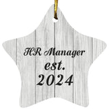 HR Manager Established Est. 2024 - Star Ornament F