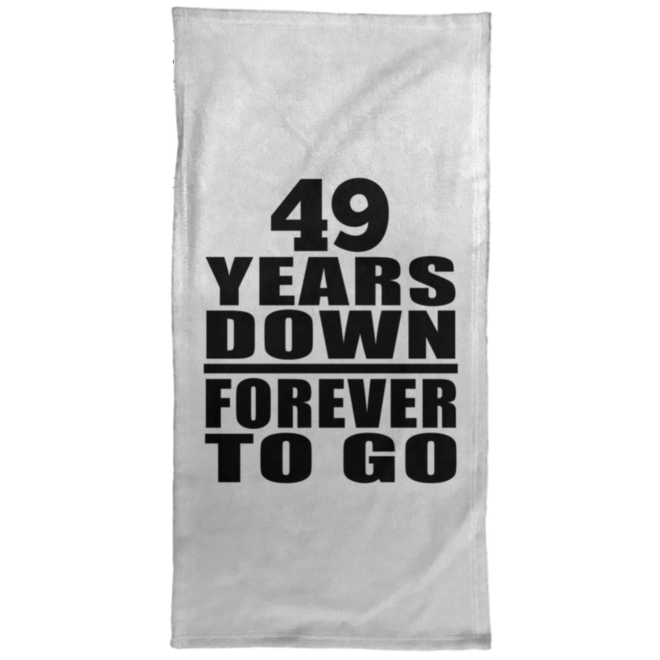 49th Anniversary 49 Years Down Forever to Go - Hand Towel