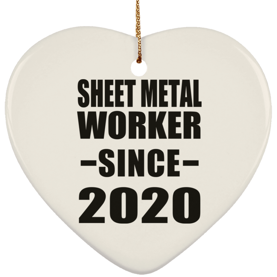 Sheet Metal Worker Since 2020 - Heart Ornament