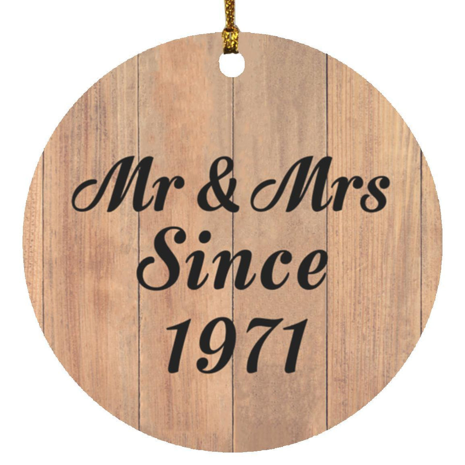 53rd Anniversary Mr & Mrs Since 1971 - Circle Ornament C