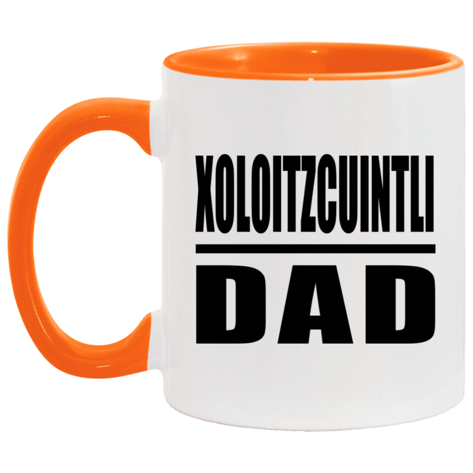 Xoloitzcuintli Dad - 11oz Accent Mug Orange