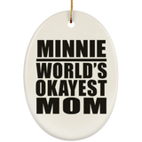 Minnie World's Okayest Mom - Oval Ornament