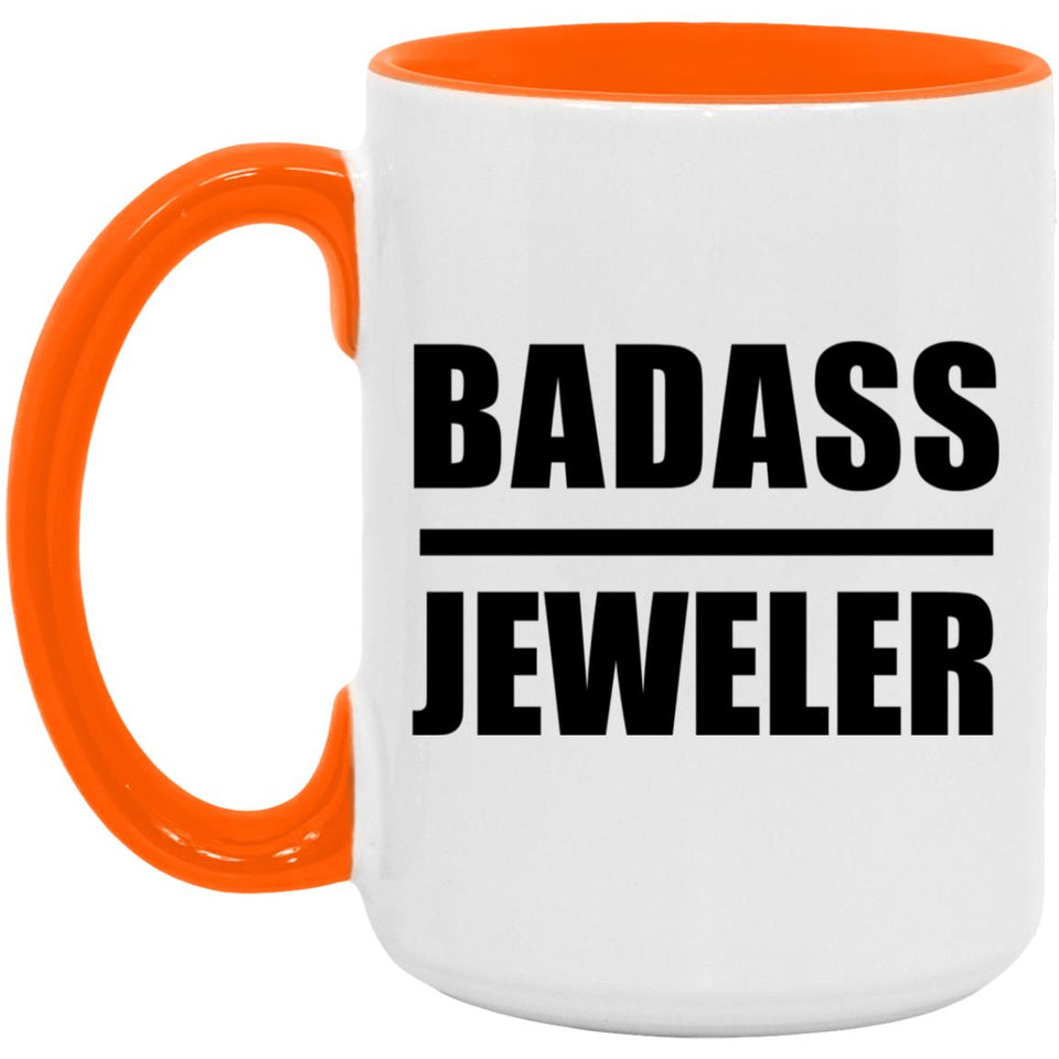 Badass Jeweler - 15oz Accent Mug Orange