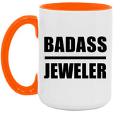Badass Jeweler - 15oz Accent Mug Orange