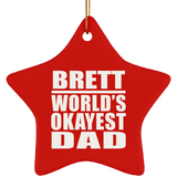 Brett World's Okayest Dad - Star Ornament