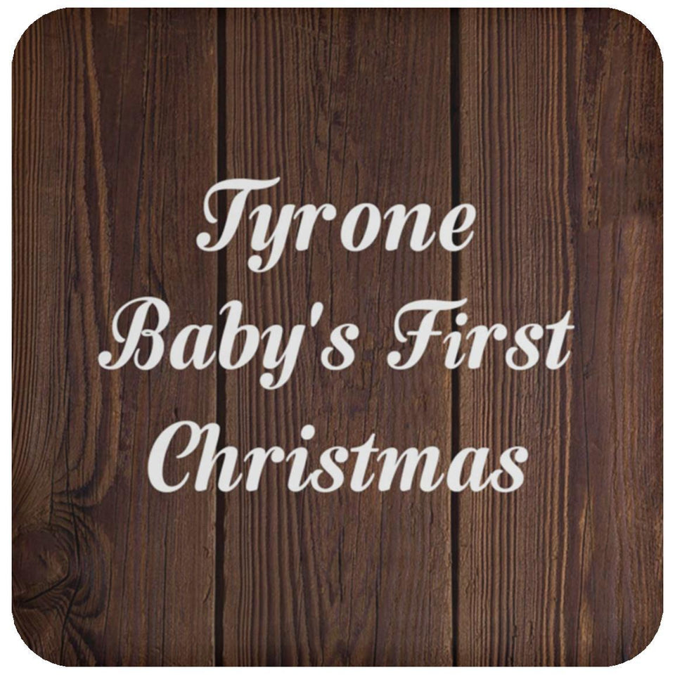 Tyrone Baby's First Christmas - Drink Coaster D