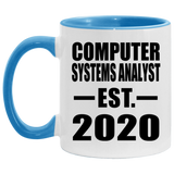 Computer Systems Analyst Established EST. 2020 - 11oz Accent Mug Blue