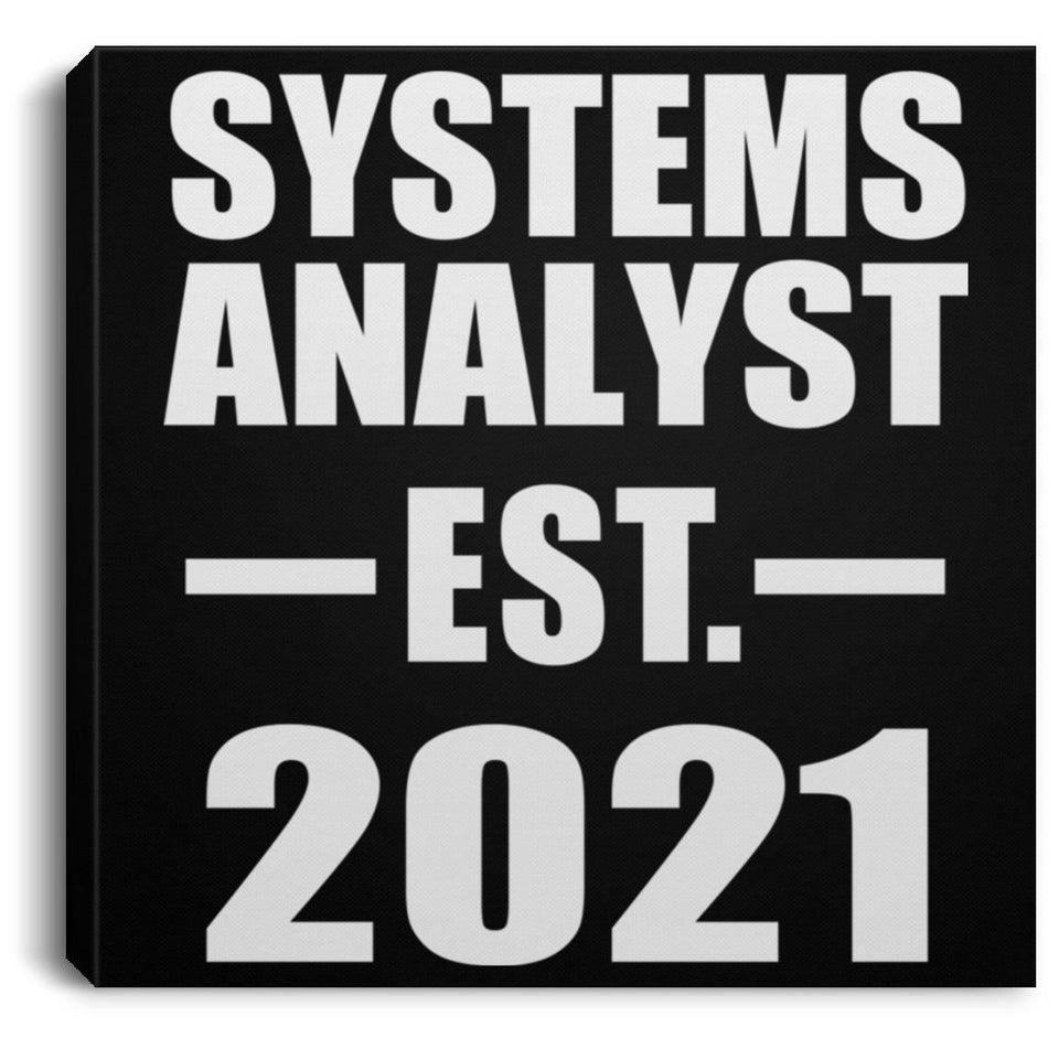Systems Analyst Established EST. 2021 - Canvas Square