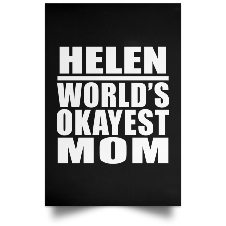 Helen World's Okayest Mom - Poster Portrait