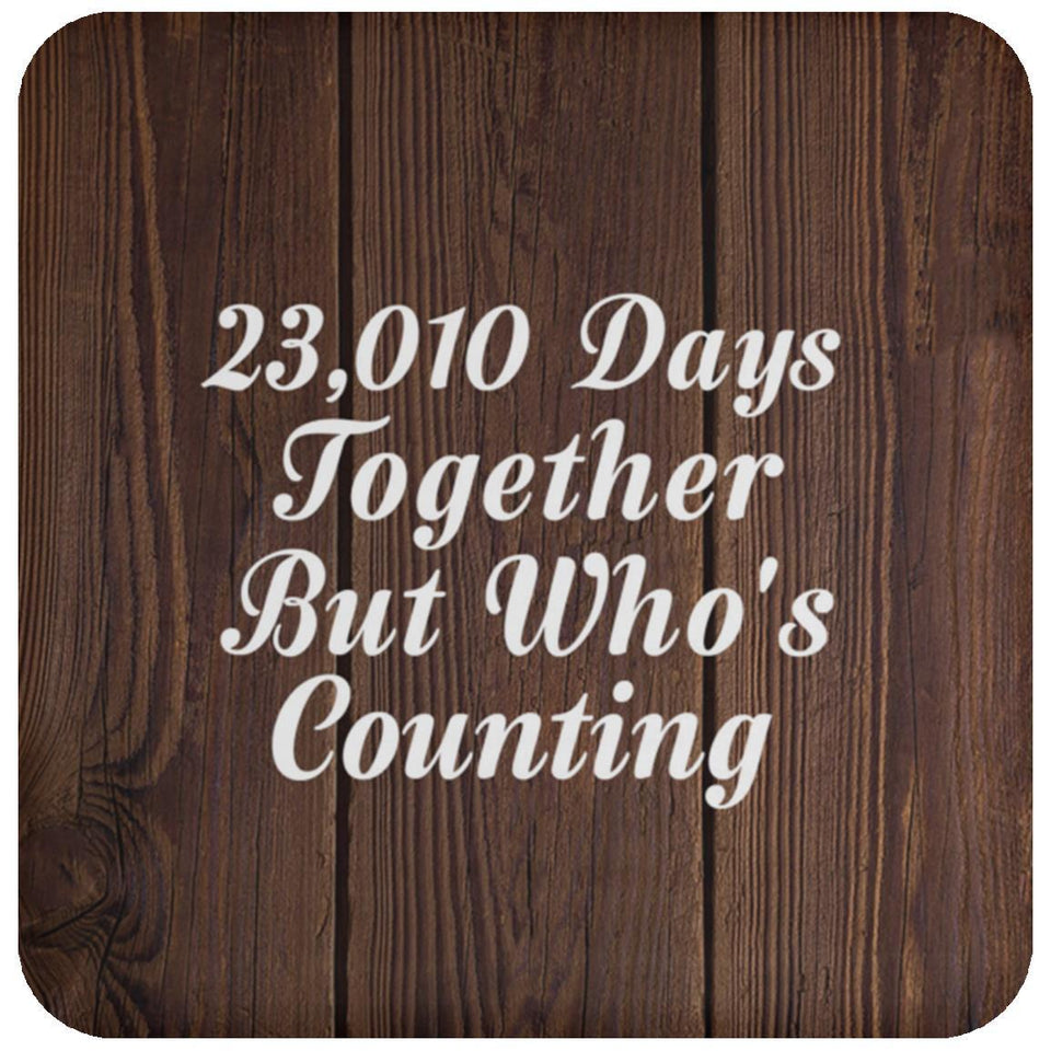 63rd Anniversary 23,010 Days Together Who's Counting - Drink Coaster D