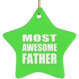Most Awesome Father - Star Ornament