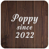 Poppy Since 2022 - Drink Coaster D