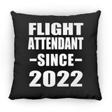 Flight Attendant Since 2022 - Throw Pillow Black